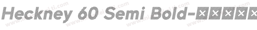 Heckney 60 Semi Bold字体转换